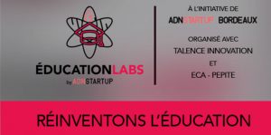 Participation de Scéalprod à Education labs Bordeaux, création d'outils numériques pour l'enseignement